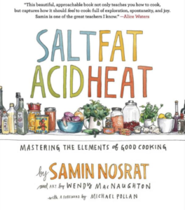 Samin Nosrat Salt Fat Acid Heat